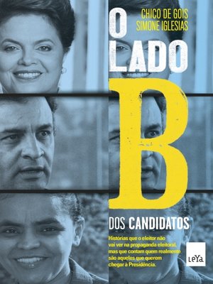 cover image of O lado B dos candidatos